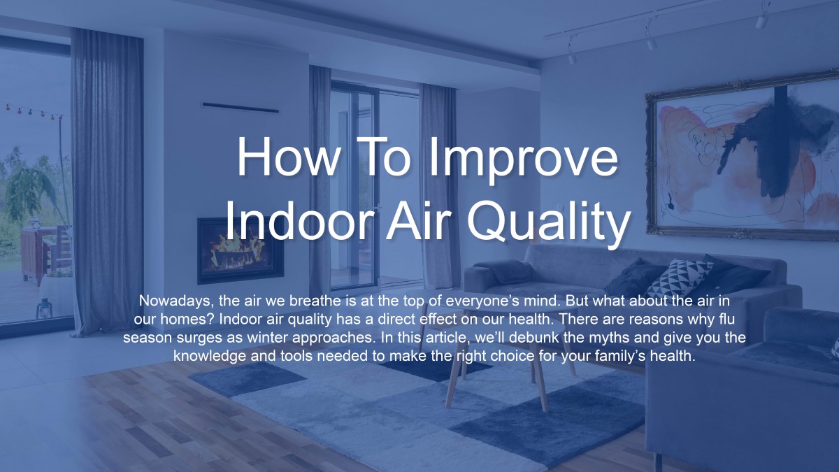 How To Improve Your Air Quality